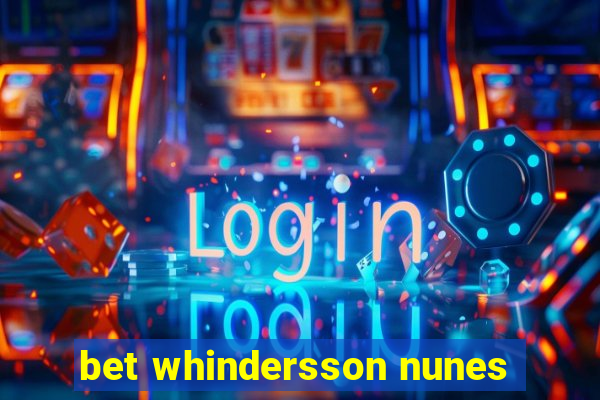 bet whindersson nunes